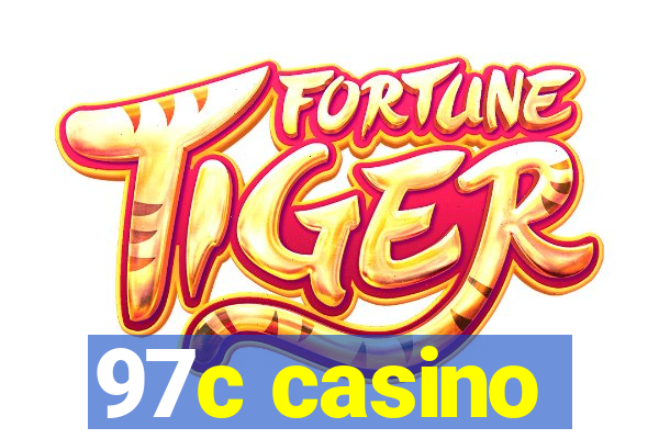 97c casino